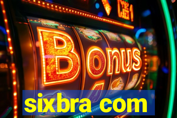 sixbra com