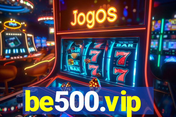 be500.vip