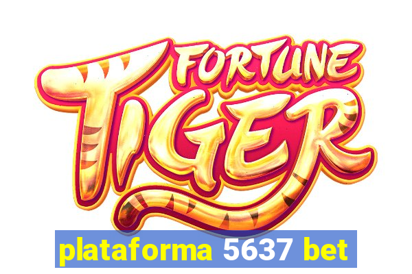 plataforma 5637 bet