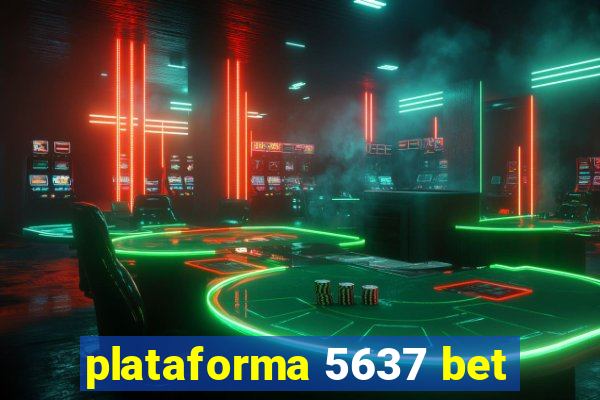 plataforma 5637 bet