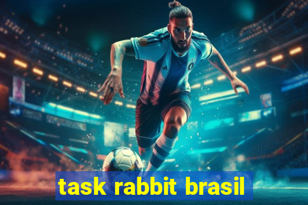 task rabbit brasil