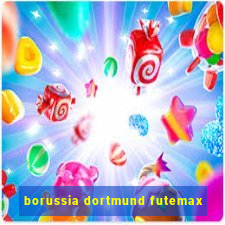 borussia dortmund futemax