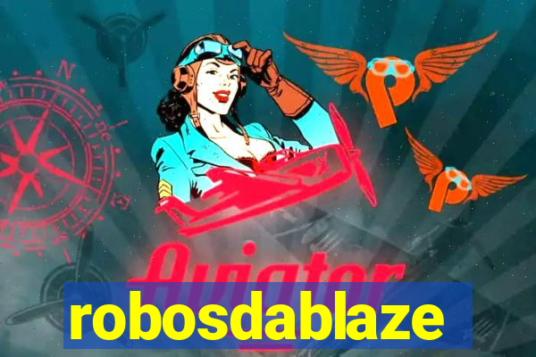 robosdablaze