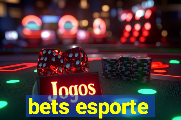 bets esporte