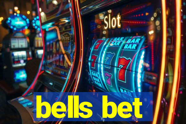 bells bet