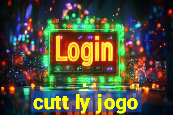 cutt ly jogo