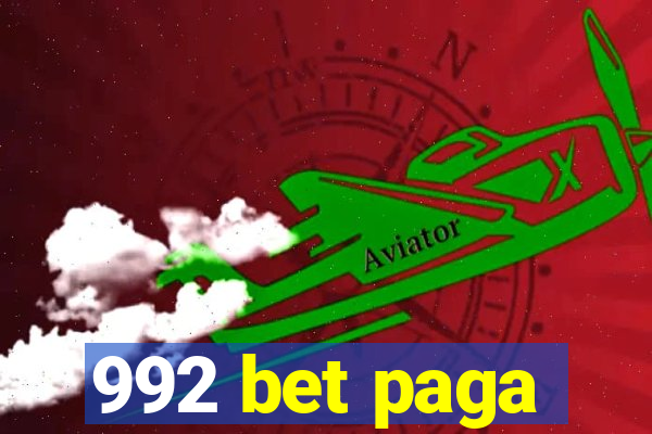 992 bet paga