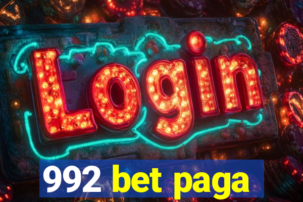 992 bet paga