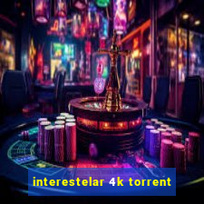 interestelar 4k torrent