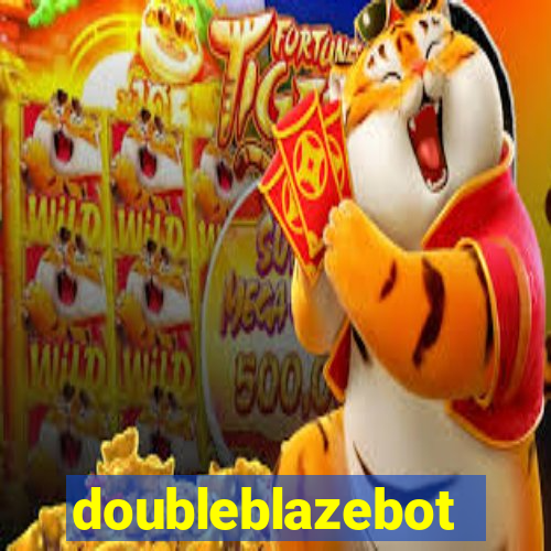 doubleblazebot