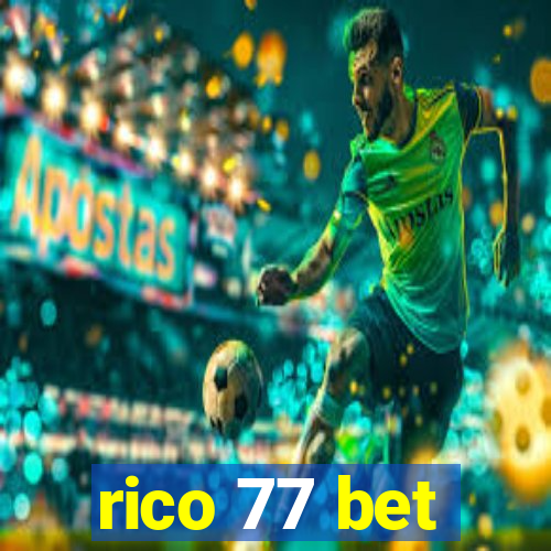 rico 77 bet