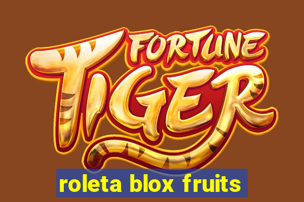 roleta blox fruits