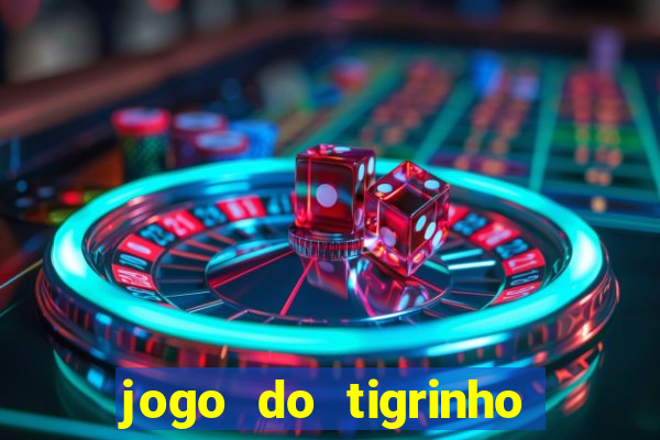 jogo do tigrinho fortune tiger demo