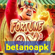 betanoapk