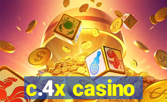 c.4x casino