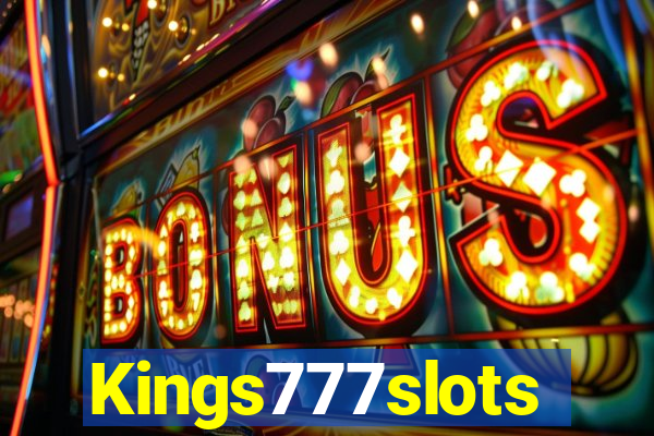 Kings777slots