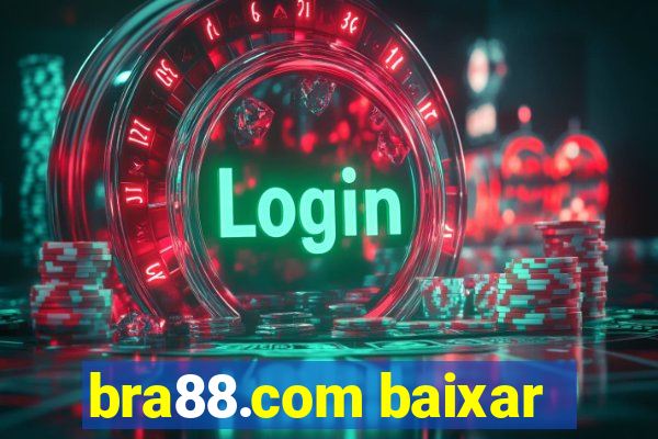 bra88.com baixar