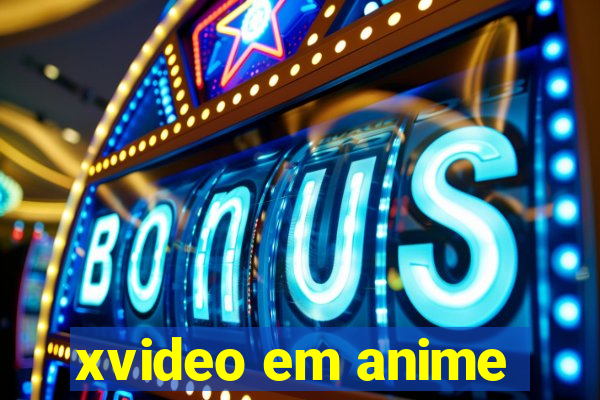 xvideo em anime