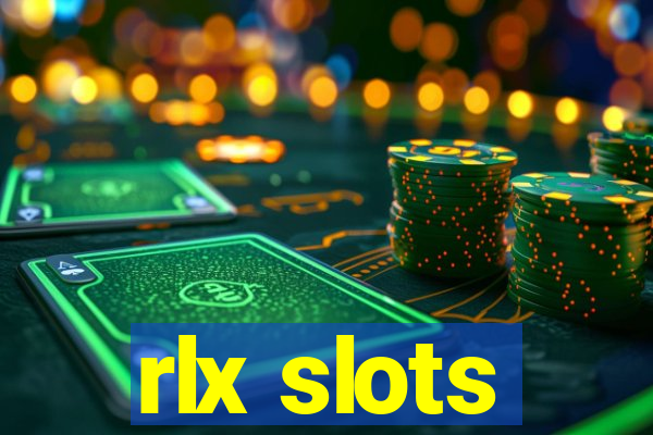 rlx slots