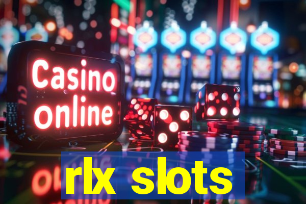 rlx slots