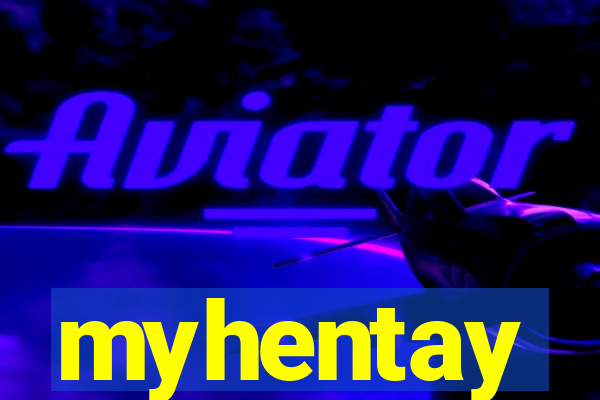 myhentay