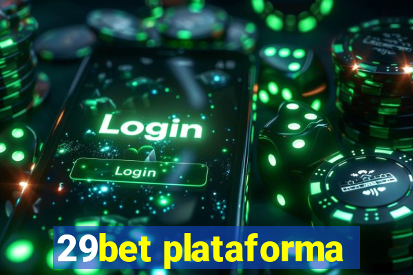 29bet plataforma