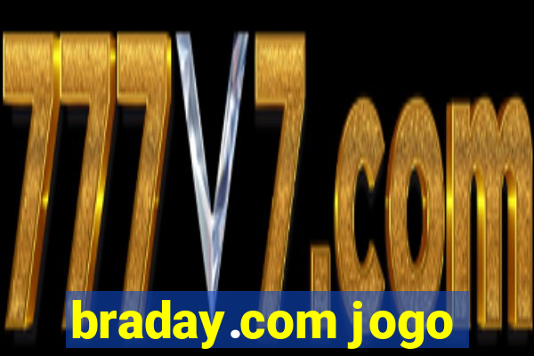 braday.com jogo