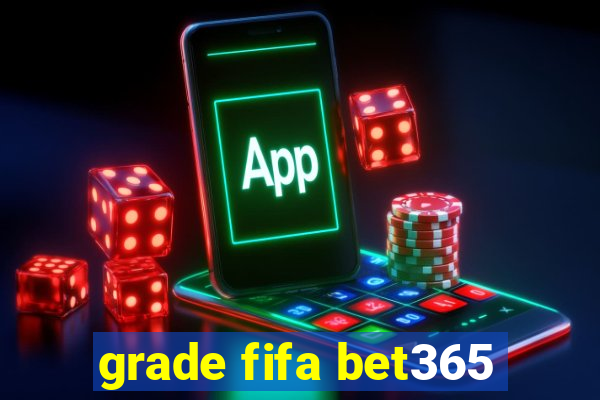 grade fifa bet365