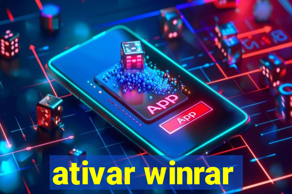 ativar winrar