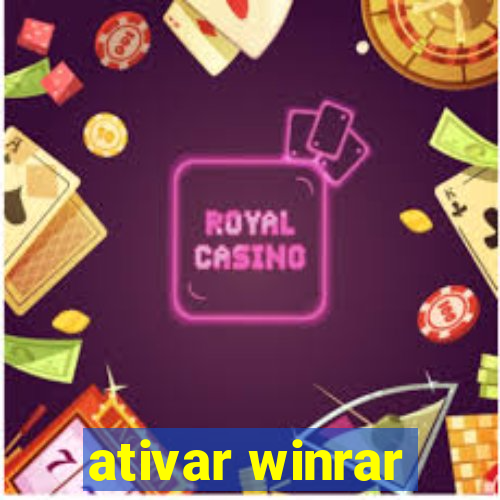 ativar winrar