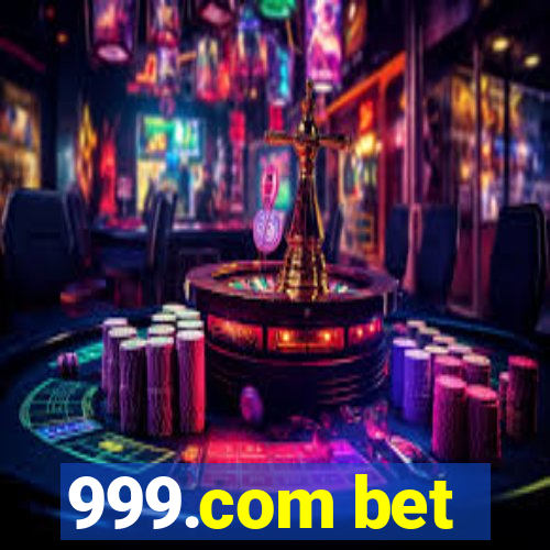 999.com bet