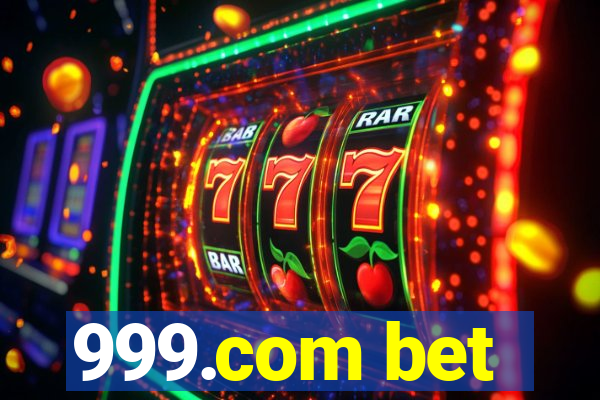 999.com bet