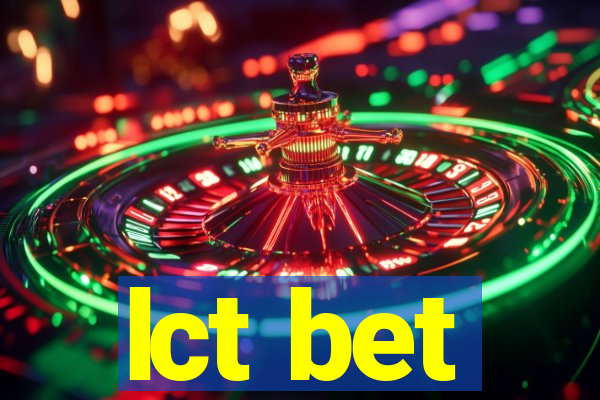 lct bet