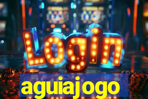 aguiajogo