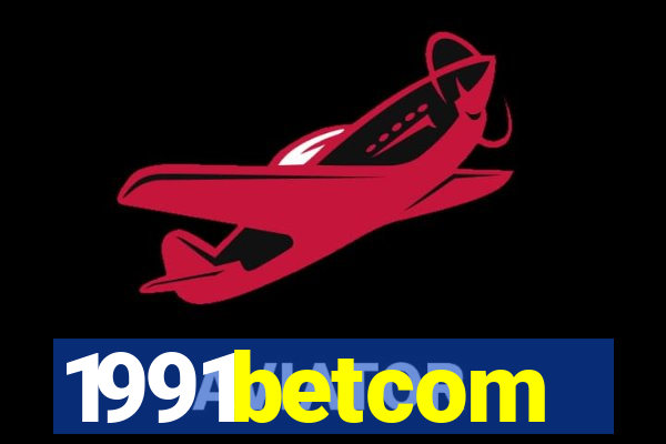 1991betcom