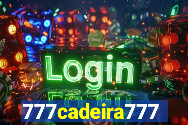 777cadeira777