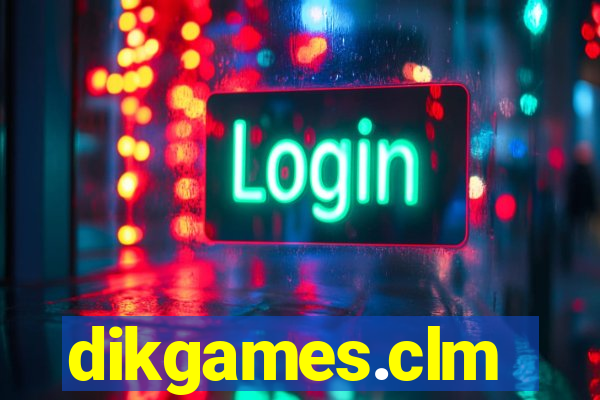 dikgames.clm