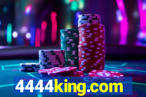 4444king.com