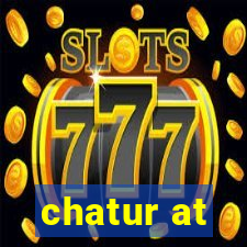 chatur at