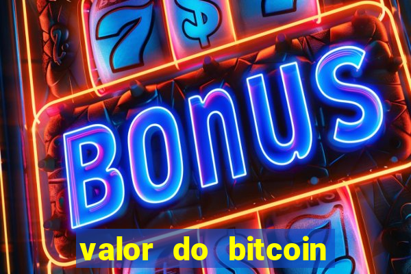 valor do bitcoin em 2020 em reais