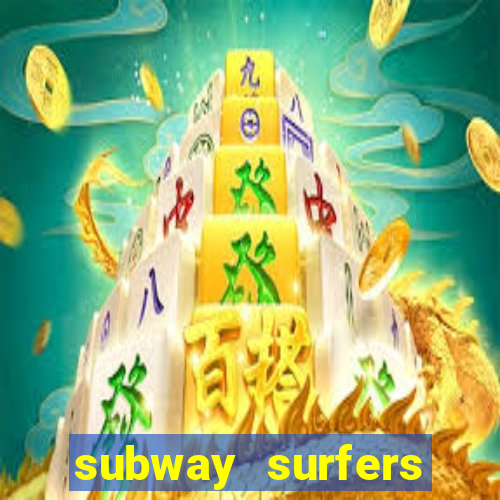 subway surfers money bet