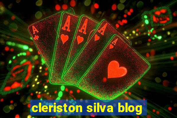 cleriston silva blog