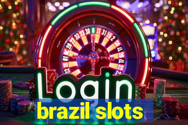 brazil slots