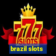 brazil slots