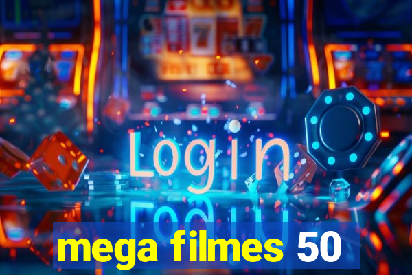 mega filmes 50