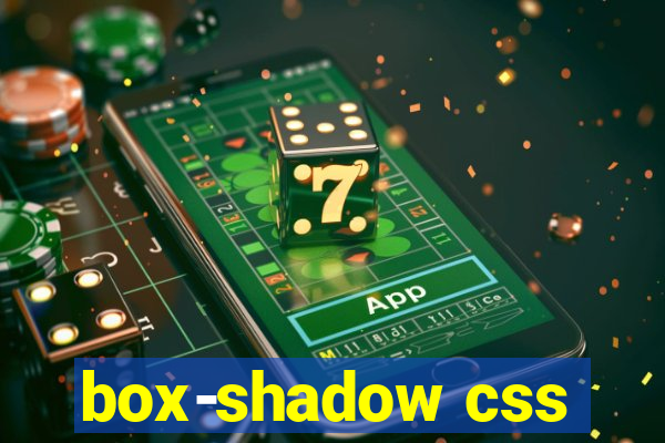 box-shadow css