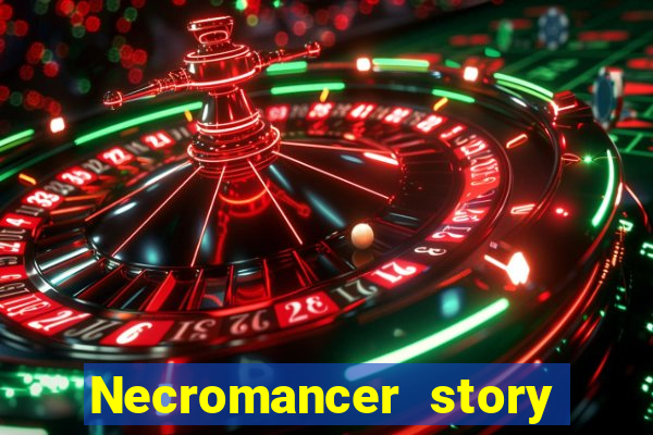 Necromancer story mod apk (unlimited skill points