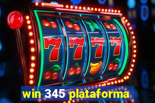 win 345 plataforma