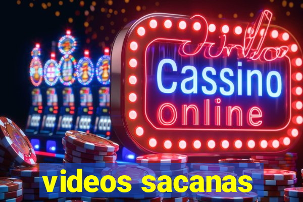 videos sacanas