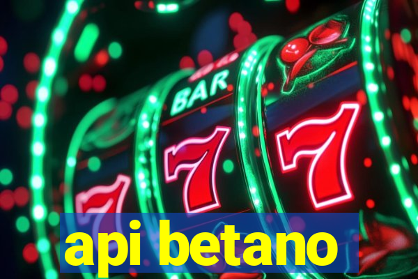 api betano